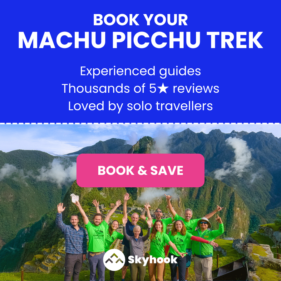 Skyhook - Book Your Machu Picchu Trek Today Skyhook - Book Your Machu Picchu Trek Today